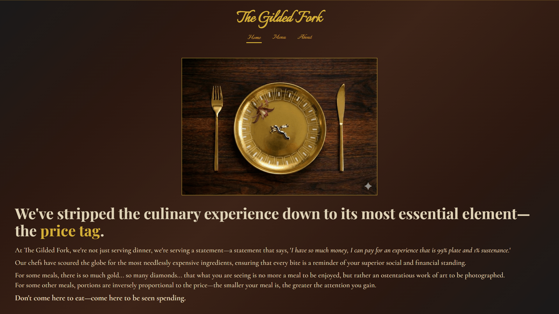 Screenshot of The Gilded Fork's homepage, featuring from top downwards: the restaurant logo, three tabs — Home, Menu, and About, and the content of the currently active tab, which is the Home tab, featuring an image of a golden plate, fork, and knife, followed by a heading and a series of paragraphs introducing the restaurant.